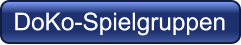 DoKo-Spielgruppen DoKo-Spielgruppen