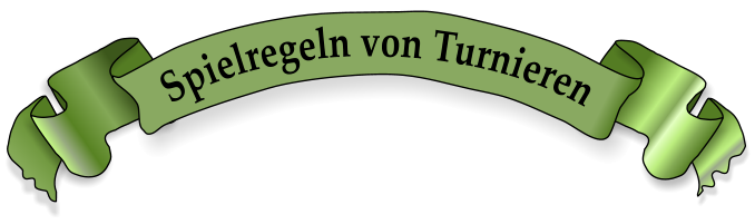Spielregeln von Turnieren