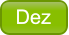 Dez Dez