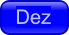Dez Dez
