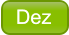 Dez Dez